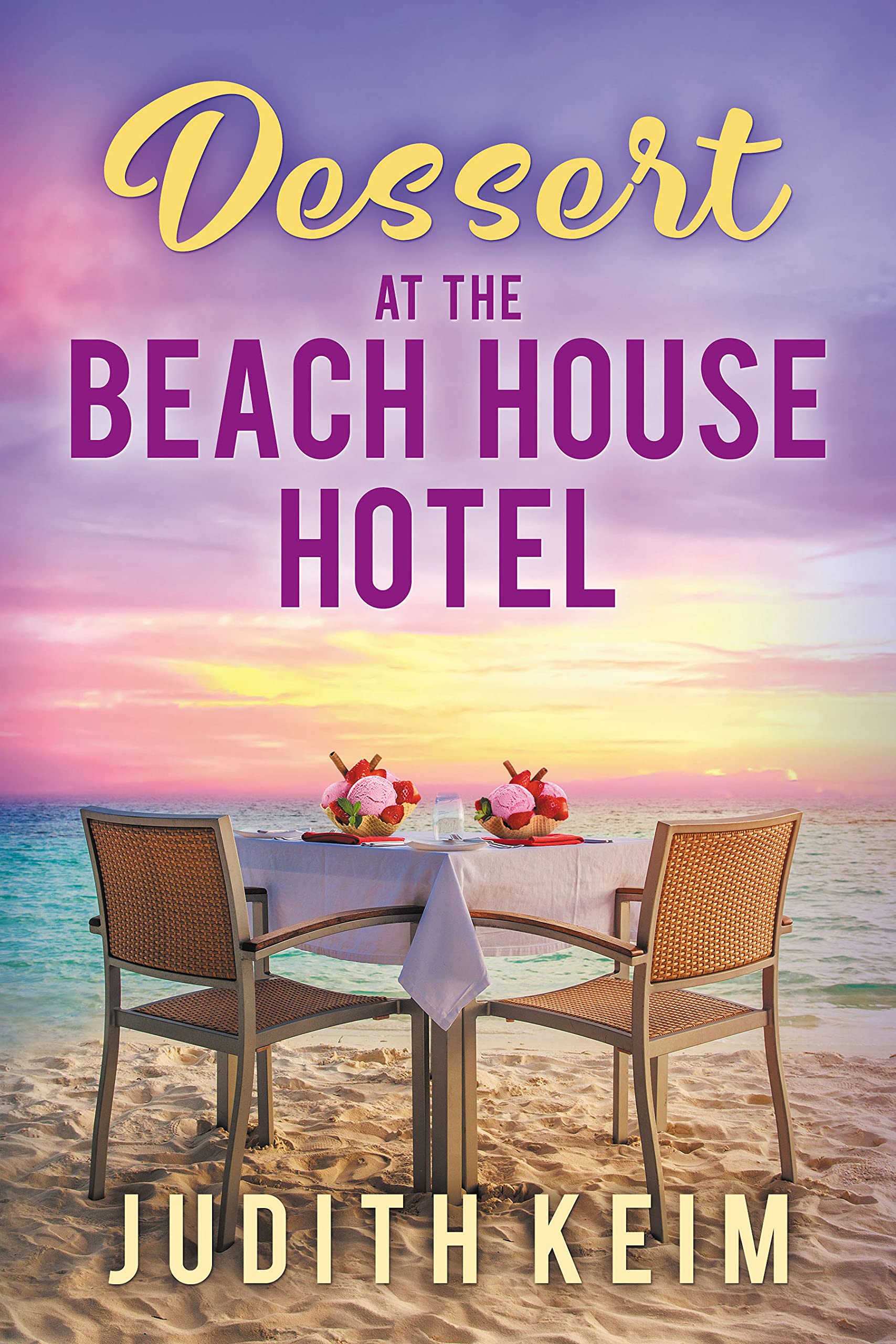 Dessert at The Beach House Hotel book cover
