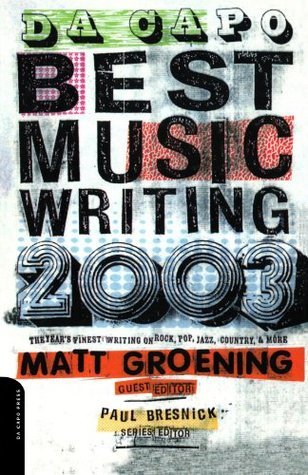 Da Capo Best Music Writing 2003 book cover