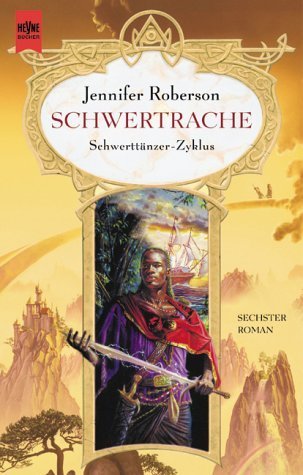 Schwertrache ("Schwerttänzer-Zyklus" book cover