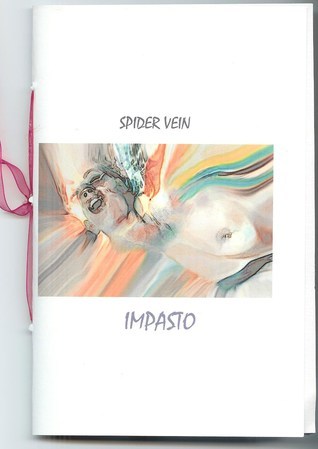 SPIDER VEIN IMPASTO book cover