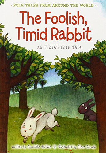 The Foolish, Timid Rabbit book cover