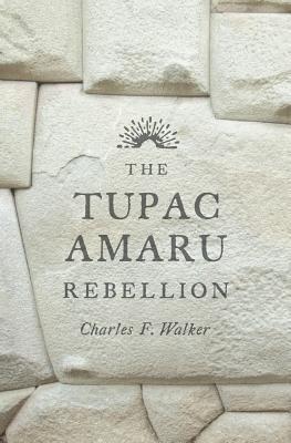 The Tupac Amaru Rebellion book cover