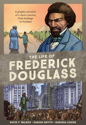 The Life of Frederick Douglass book cover