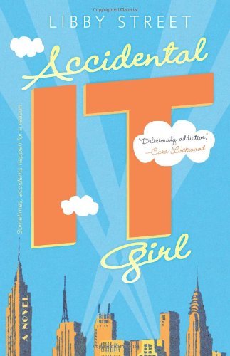 Accidental It Girl book cover