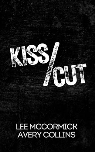 Kiss/Cut book cover