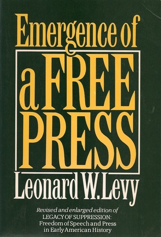 Emergence of a Free Press book cover