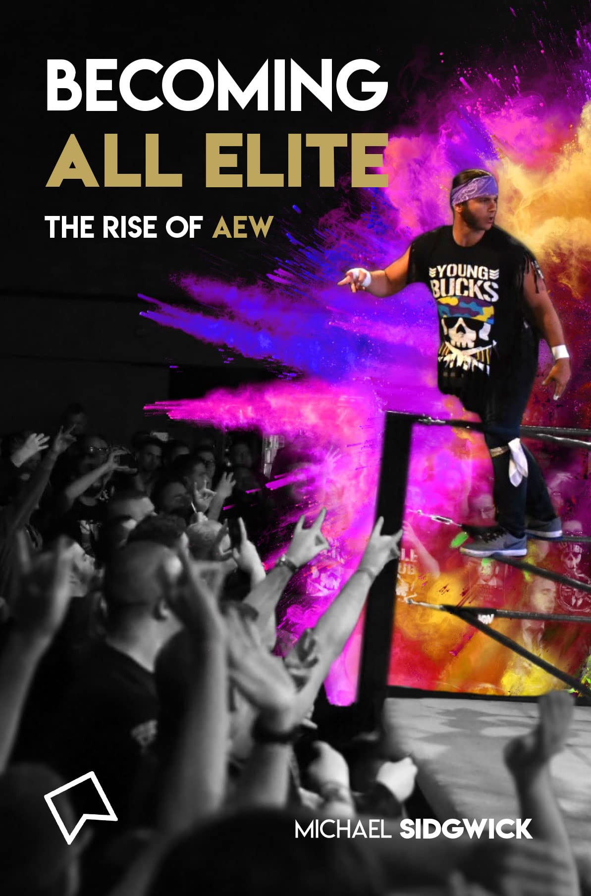Becoming All Elite book cover