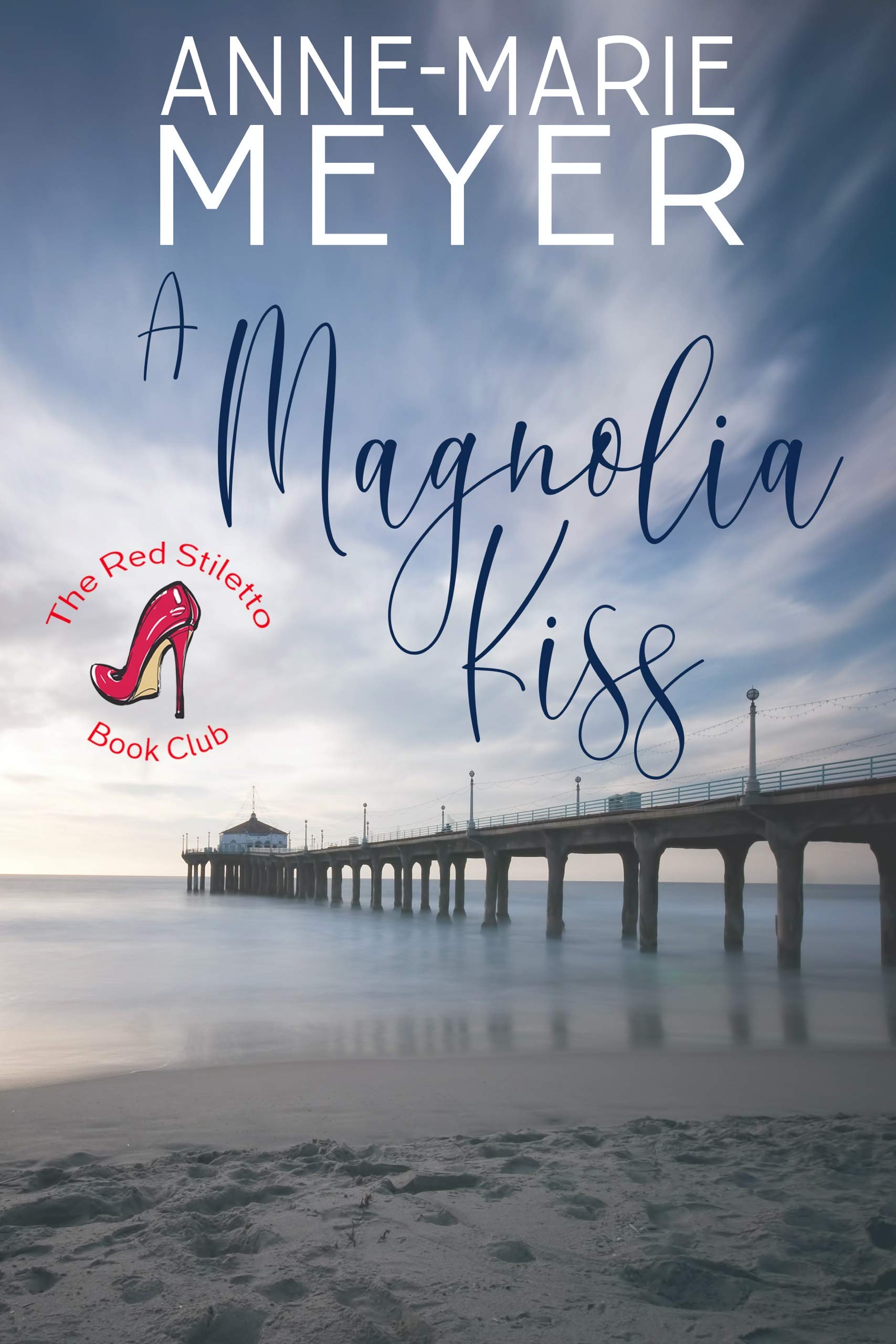 A Magnolia Kiss book cover