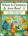 Where is Christmas, Jesse Bear? book cover