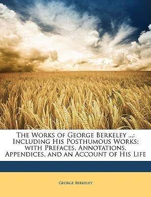 The Works of George Berkeley … book cover