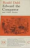 Edward the Conqueror and Other Stories book cover