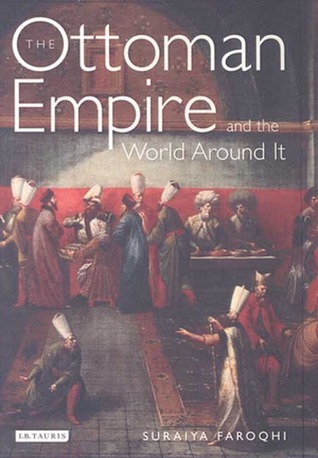 The Ottoman Empire and the World Around it book cover