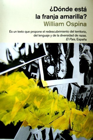 DONDE ESTA LA FRANJA AMARILLA book cover