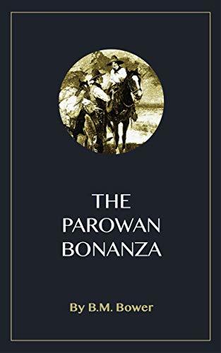 The Parowan Bonanza book cover