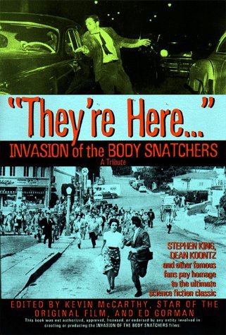 They're Here… Invasion of the Body Snatchers book cover