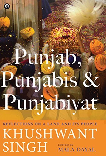 Punjab, Punjabis and Punjabiyat book cover