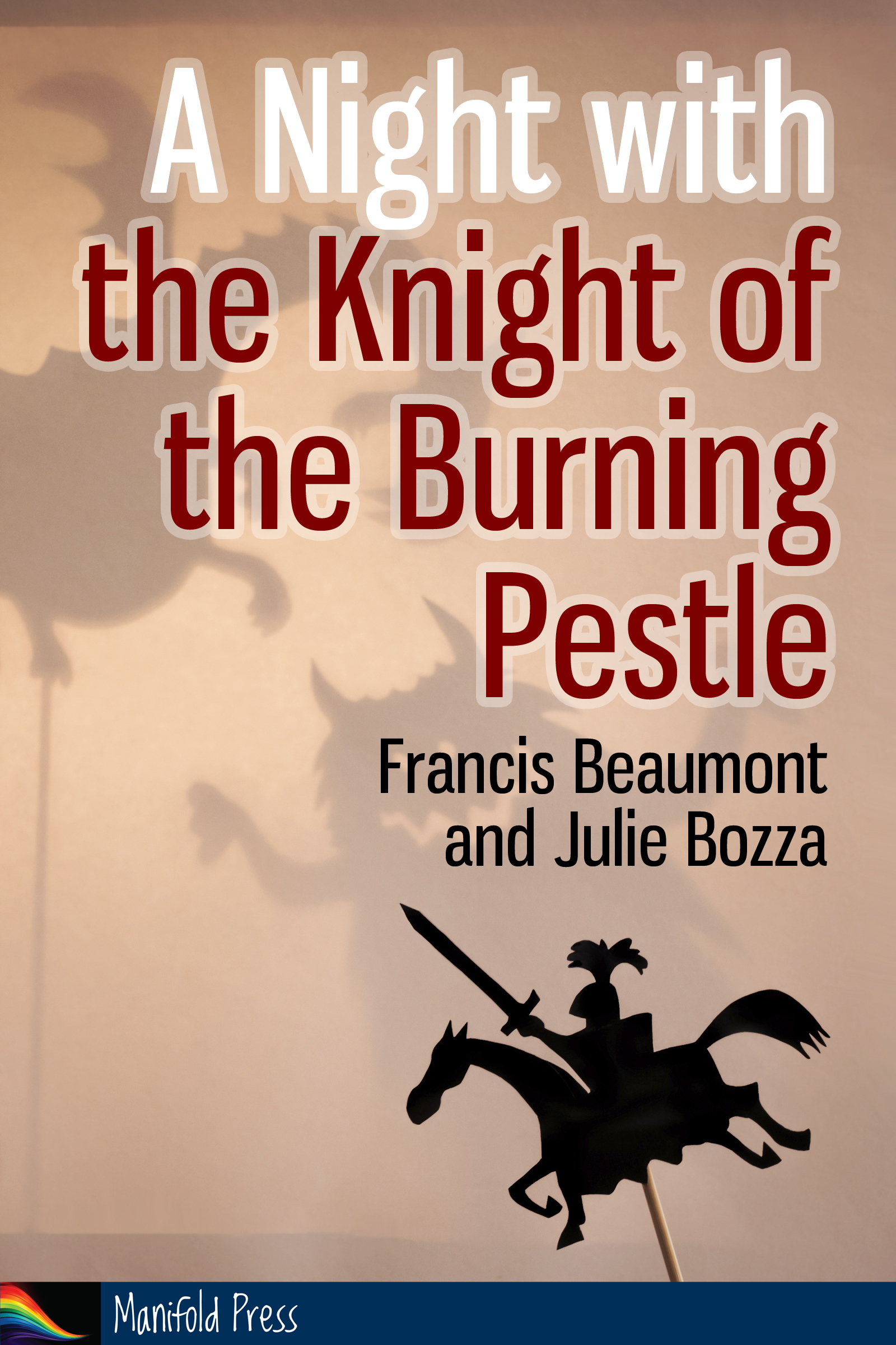 A Night with the Knight of the Burning Pestle book cover