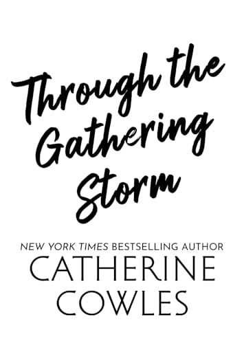 Through the Gathering Storm book cover