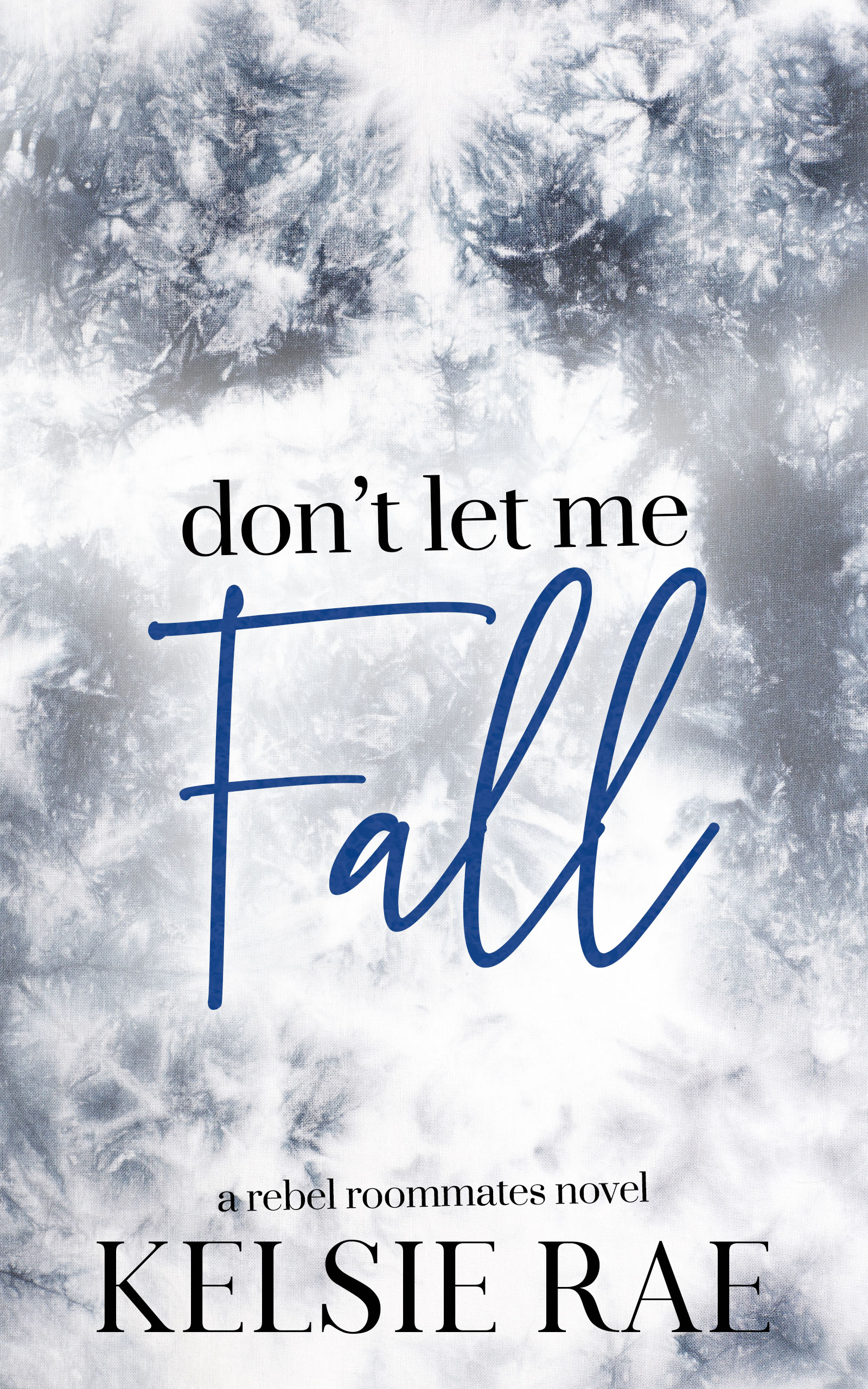 Don't Let Me book cover 1