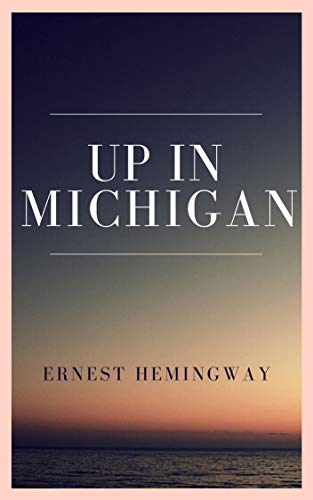 Up In Michigan book cover