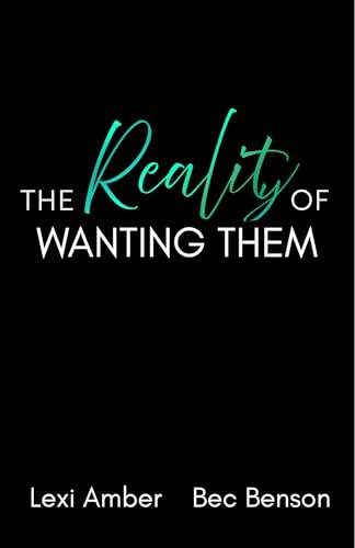 The Reality of Wanting Them book cover