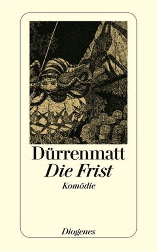 Die Frist. Eine Komödie. book cover