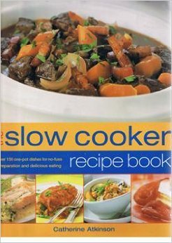 THE SLOW COOKER RECIPE BOOK book cover