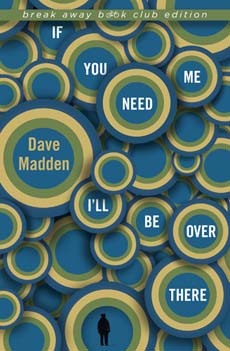 If You Need Me I'll Be Over There book cover