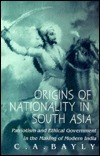 Origins of Nationality in South Asia book cover