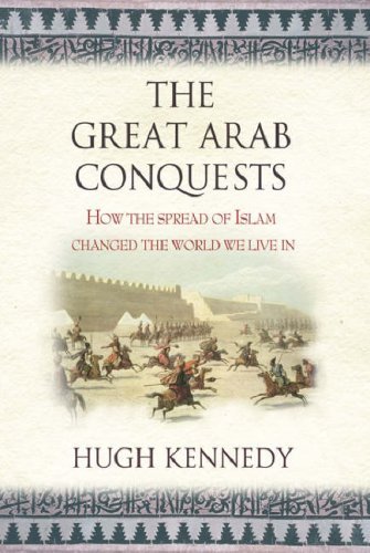 The Great Arab Conquests book cover