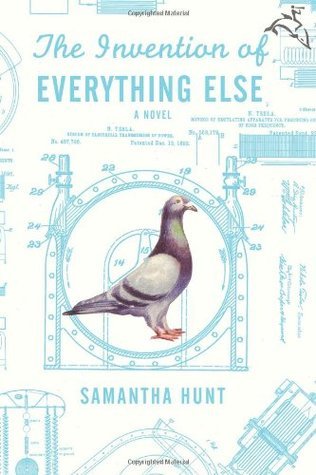 The Invention of Everything Else book cover