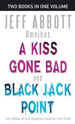 A Kiss Gone Bad/ Black Jack Point book cover