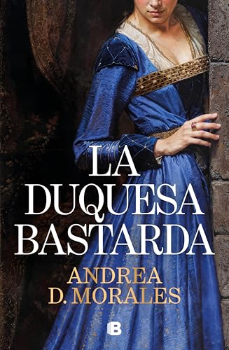 La duquesa bastarda book cover
