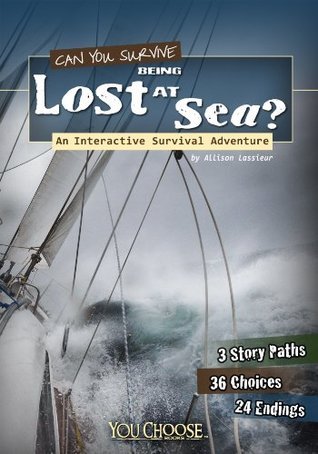 Can You Survive Being Lost at Sea? book cover
