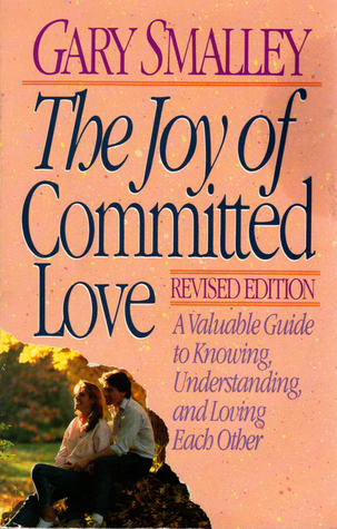 The Joy of Committed Love book cover