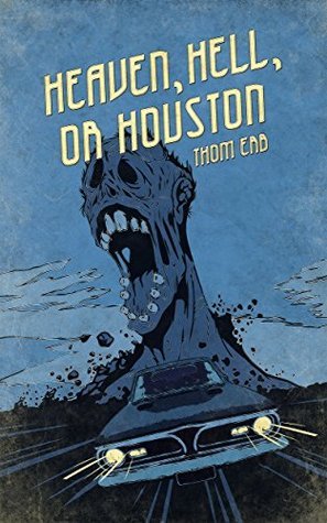 Heaven, Hell, or Houston book cover