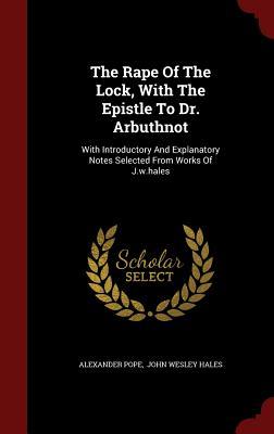 The Rape of the Lock With Epistle To Dr. Arbuthnot - The Maynard's English Class book cover