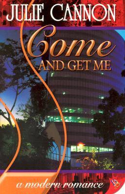 Come and Get Me book cover
