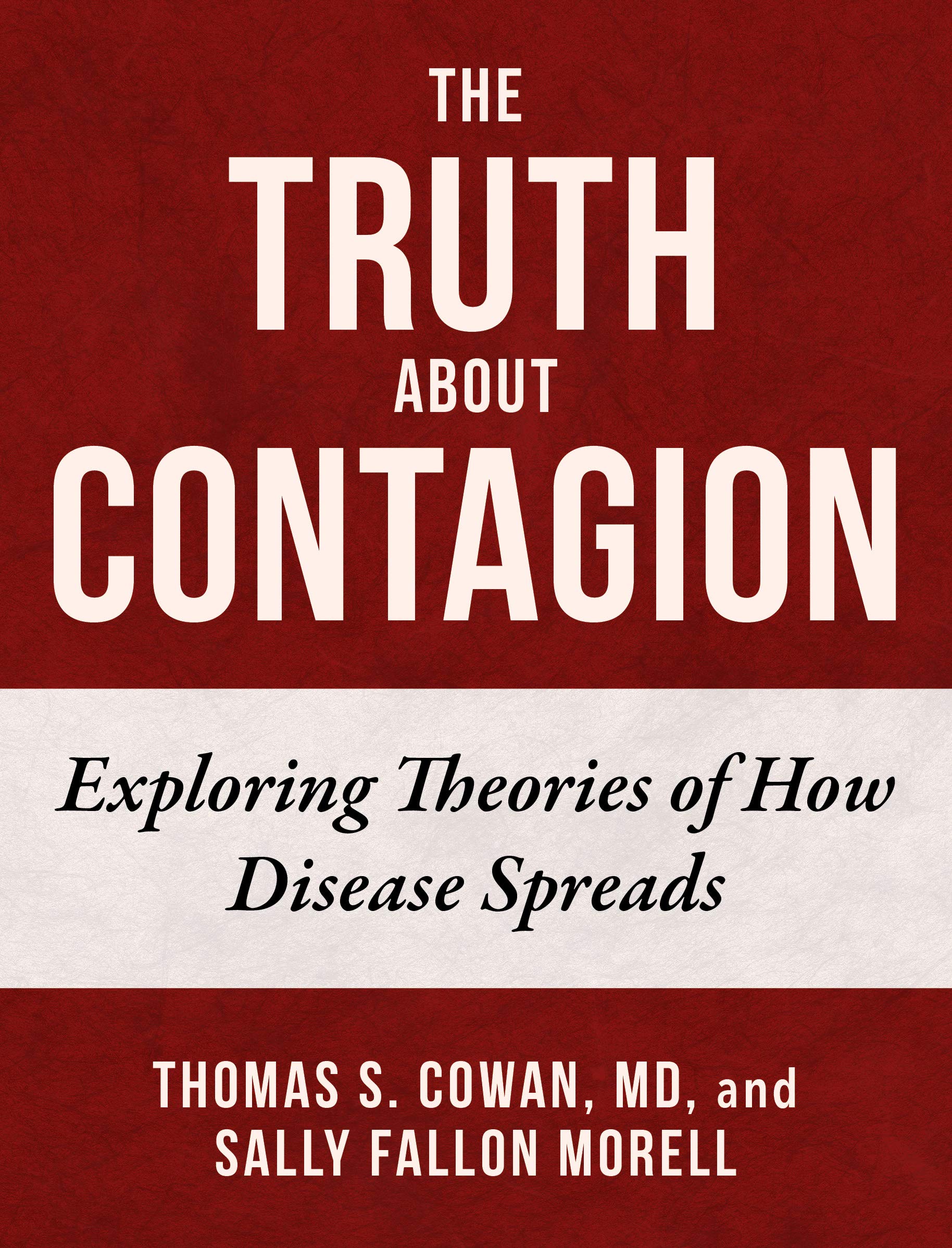 The Truth About Contagion book cover