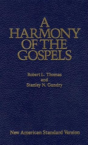 A Harmony of the Gospels book cover
