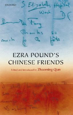 Ezra Pound's Chinese Friends book cover