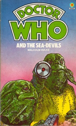 Doctor Who and the Sea-Devils book cover