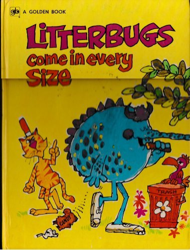 Litterbugs Come in Every Size book cover