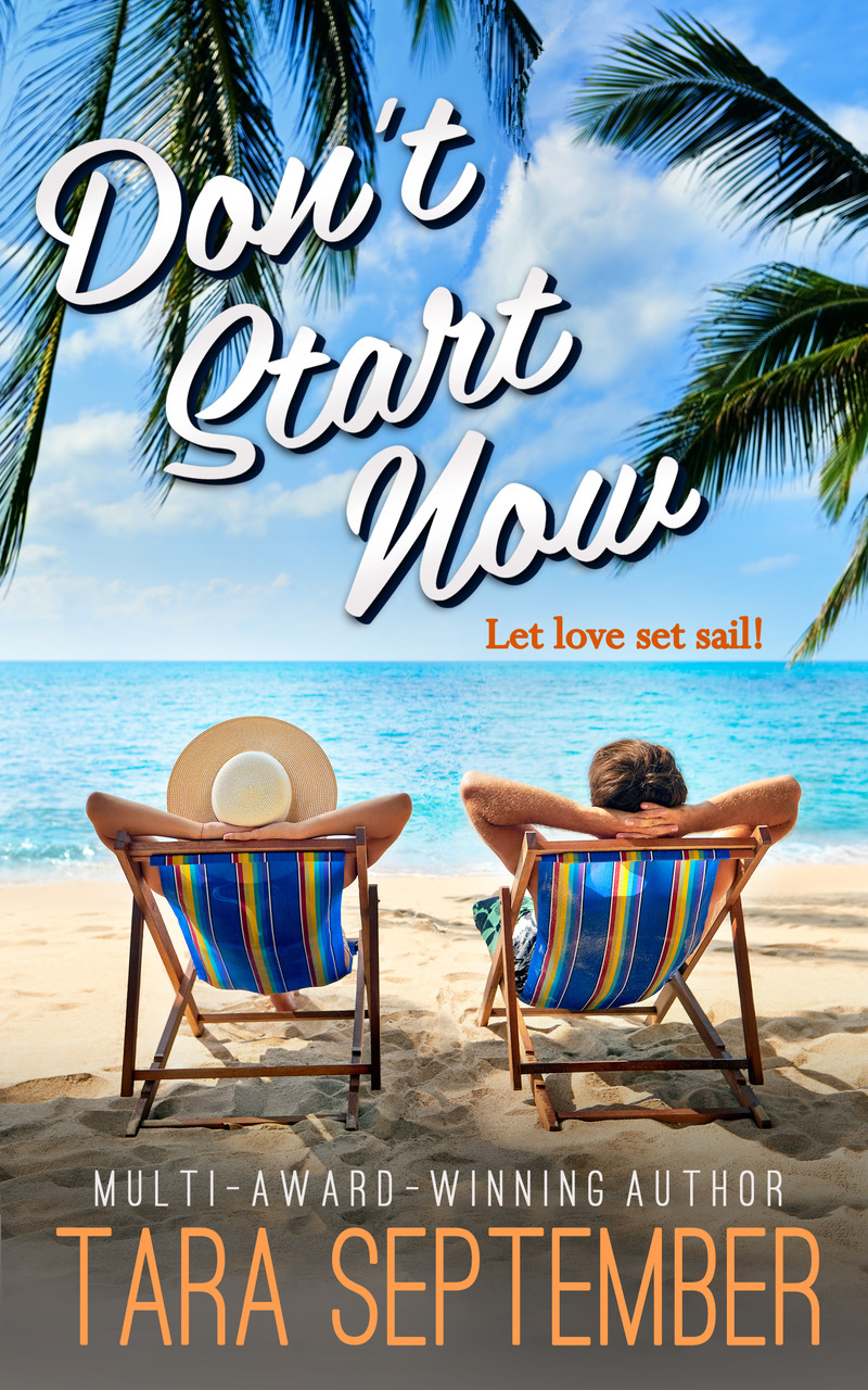 Don't Start Now - A Travel RomCom book cover