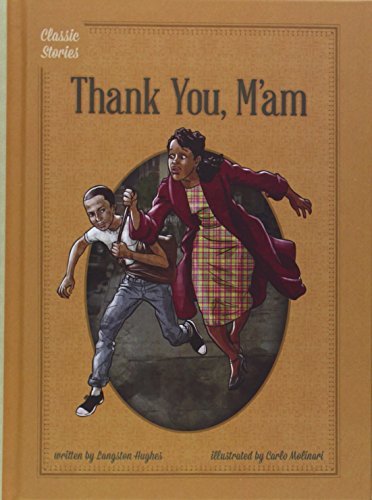By Langston Hughes Thank You, M'Am (Classic Stories) [Hardcover] book cover
