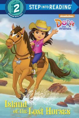 Island of the Lost Horses (Dora and Friends) book cover