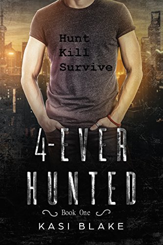 4-Ever Hunted book cover 1