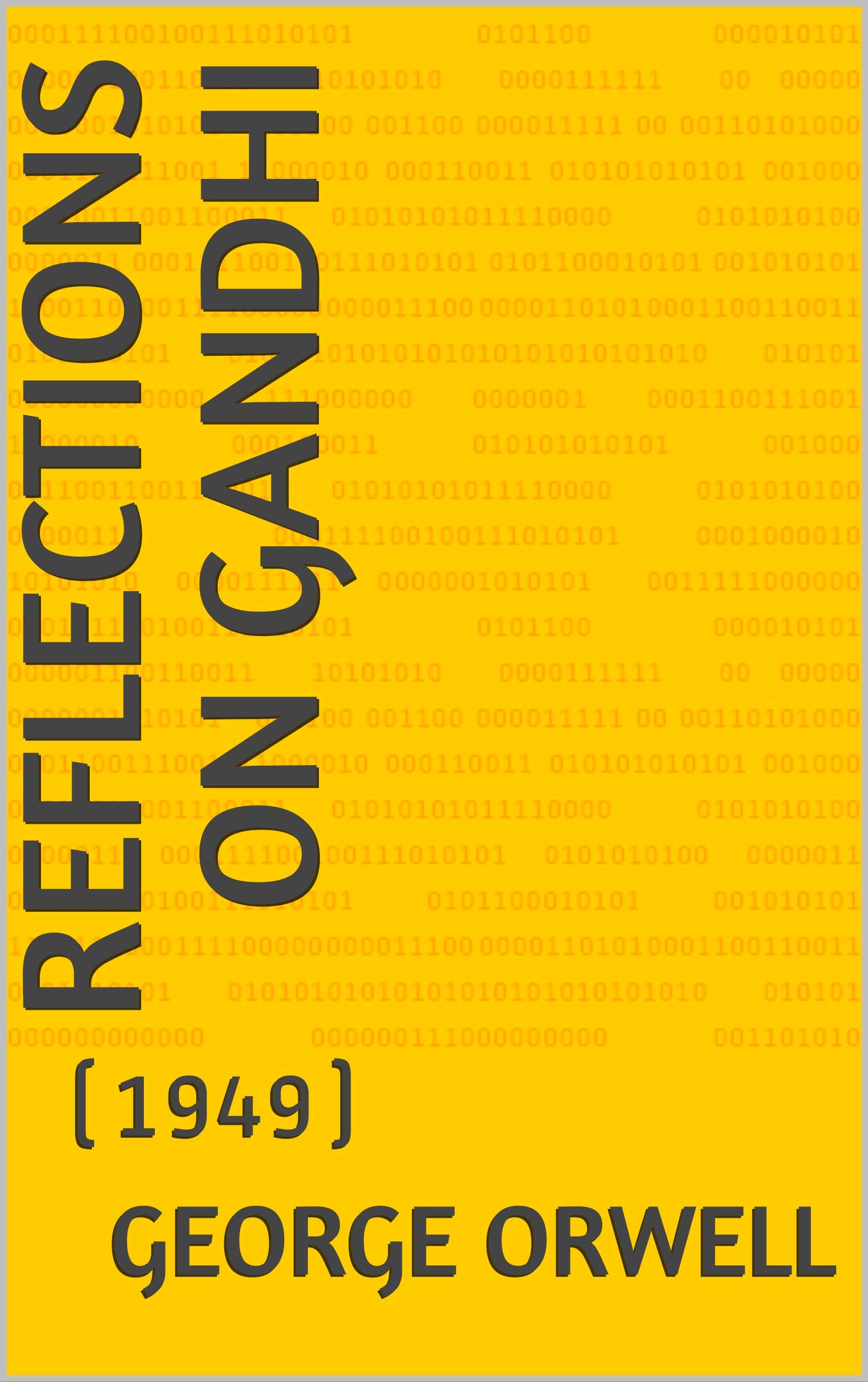 Reflections on Gandhi book cover