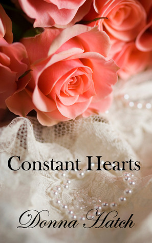 Constant Hearts, Inspired by Jane Austen's Persuasion book cover