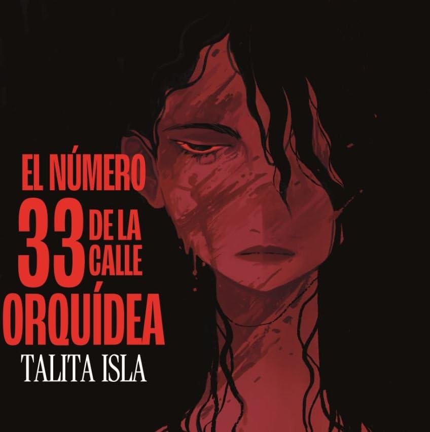 El número 33 de la calle Orquídea book cover